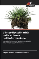 L'interdisciplinarità nella scienza dell'informazione (Italian Edition) 6207822854 Book Cover