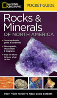 National Geographic Pocket Guide to Rocks and Minerals of North America 1426212828 Book Cover