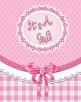 It's a Girl!: Baby Shower Guest Register and Gift Log 1091045402 Book Cover