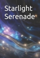 Starlight Serenade: Cosmic Harmony B0GJZY94TV Book Cover
