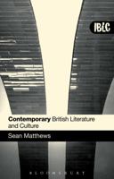 Contemporary British Literature and Culture 0826489680 Book Cover