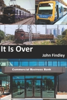 It is Over B088LKDV1X Book Cover