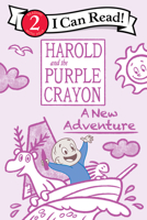 Harold and the Purple Crayon: A New Adventure 0063283344 Book Cover