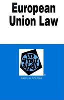 European Community Law in a Nutshell (Nutshell Series) 0314160396 Book Cover