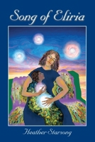 Song of Eliria 099754502X Book Cover