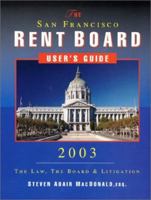 The San Francisco Rent Board User's Guide 0965472698 Book Cover