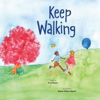 Keep Walking 1643074245 Book Cover