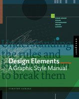 Design Elements: A Graphic Style Manual 1592532616 Book Cover