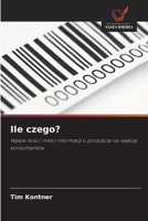 Ile czego? (Polish Edition) 6209513565 Book Cover