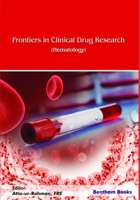 Frontiers in Clinical Drug Research-Hematology-Volume 4 9811469547 Book Cover