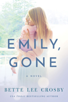Emily, Gone 1542044928 Book Cover