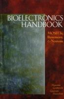 Bioelectronics Handbook: MOSFETs, Biosensors, and Neurons 0070031746 Book Cover