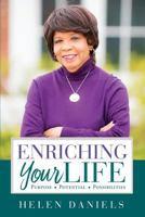 Enriching Your Life 1545610843 Book Cover