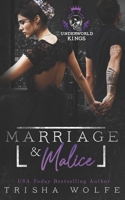 Marriage & Malice B09JJ7D4QW Book Cover