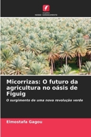 Micorrizas: O futuro da agricultura no oásis de Figuig (Portuguese Edition) 6208348838 Book Cover