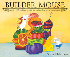 Builder Mouse 0544357663 Book Cover