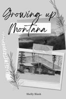 Growing Up Montana 108805854X Book Cover