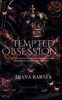 Tempted Obsession: Dark Mafia Romance (Obsession Series) B0H3ZTQSMG Book Cover