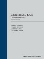 Criminal Law: Concepts and Practice 1611630134 Book Cover