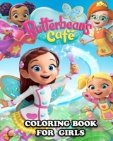 Butterbean's Caf� Coloring Book for Girls: Great Activity Book to Color All Your Favorite Butterbean's Caf� Characters B08T4DD5V2 Book Cover