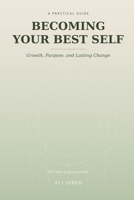 Becoming Your Best Self B0H6KDLSTN Book Cover