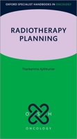 Radiotherapy Planning 0198722699 Book Cover