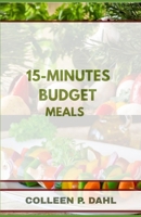 15-MINUTE BUDGET MEALS B0FTTNRVQR Book Cover
