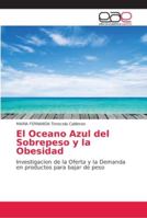 El Oceano Azul del Sobrepeso y la Obesidad 6202144688 Book Cover