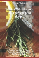 Recetas Naturales para curar el Asma para siempre: Recetas para curar Asma, Asma Bronquial, Bronquitis, Rinitis y sinusitis. (Recetas Naturales que Curan) B08C7GDQ68 Book Cover