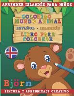 Colorido Mundo Animal - Espa 1731190476 Book Cover