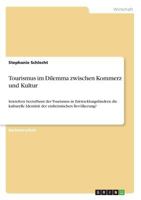 Tourismus im Dilemma zwischen Kommerz und Kultur 3640748565 Book Cover