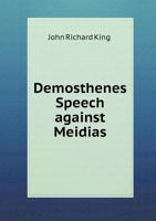 Demosthenes Speech Against Meidias 551845404X Book Cover