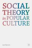Social Theory in Popular Culture 023028499X Book Cover