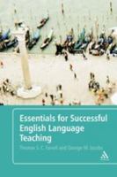 Essentials for Successful English Language Teaching 1847064426 Book Cover