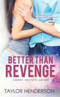 Better Than Revenge 1680581627 Book Cover