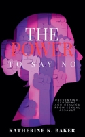 The Power To Say No B0GLTMR88S Book Cover