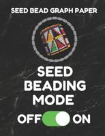 Seed Bead Graph Paper: Book For Designing Seed Beading Patterns, 8.5 By 11 Inches, Large Size, Funny Mode Black Cover 179783715X Book Cover