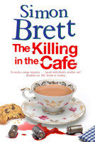 The Killing in the Cafe 1780290810 Book Cover