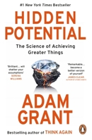 Hidden Potential: The Science of Achieving Greater Things 0753560062 Book Cover