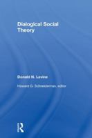 Dialogical Social Theory 1412865506 Book Cover