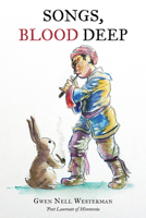 Songs, Blood Deep 1737405148 Book Cover
