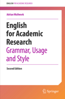 English for Academic Research: Grammar, Usage and Style 3031315162 Book Cover