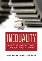 Inequality: A Contemporary Approach to Race, Class, and Gender 0521680026 Book Cover