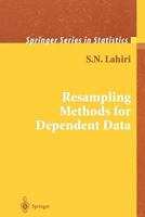 Resampling Methods for Dependent Data 1441918485 Book Cover