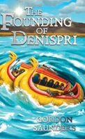 The Founding of Denispri 1956228055 Book Cover