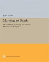 Marriage to Death 0691033692 Book Cover
