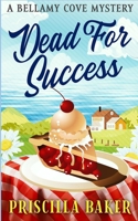 Dead for Success 1735065145 Book Cover
