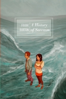 A History of Sarcasm 1907133011 Book Cover