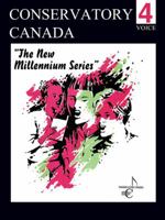 Conservatory Canada Voice Grade 4 (The New Millennium Series) 0889091935 Book Cover