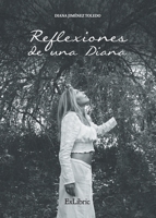 Reflexiones de una Diana 8418230932 Book Cover